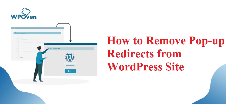 remove-pop-up-redirects-from WordPress-site