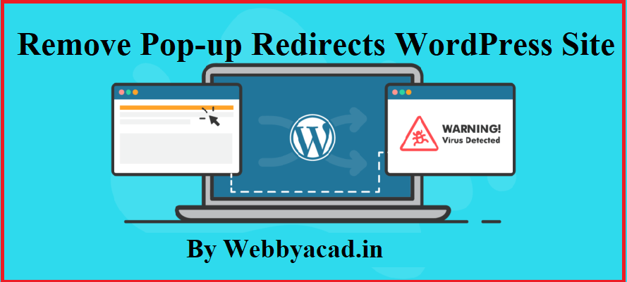 remove-pop-up-redirects-from-wordPress-site